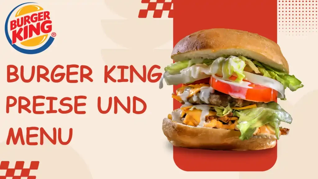 Burger King preise und menu