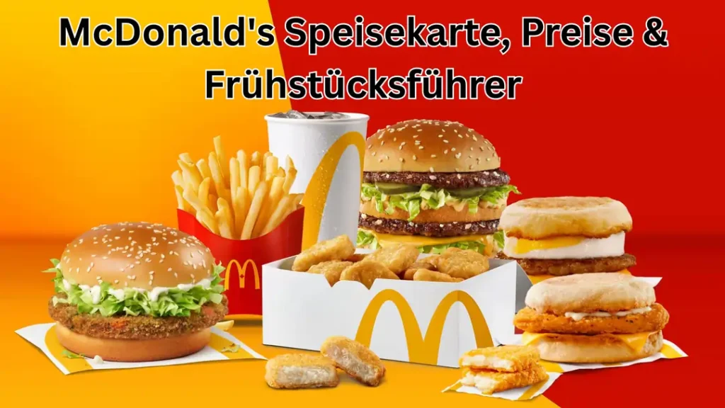 MCDonalds speisekarte, preise & fruhstucksfuhrer